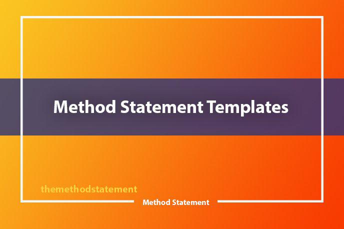 Method Statement Templates