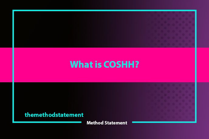 what is COSHH?