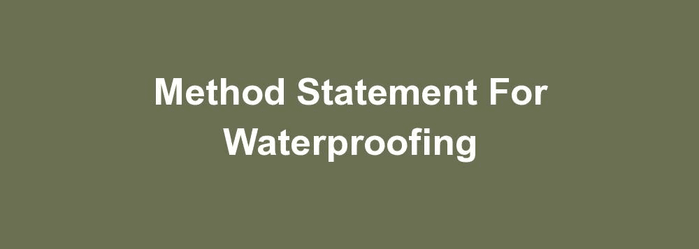 method statement for waterproofing