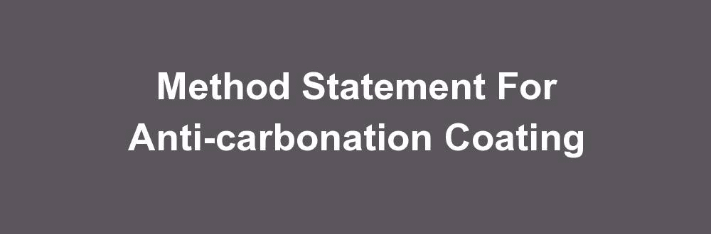 Method Statement For Anti-carbonation Coating