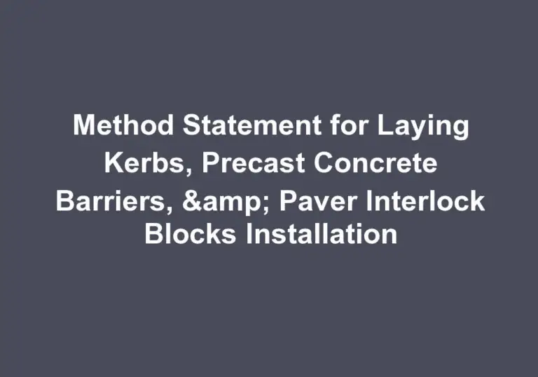 Method Statement For Laying Kerbs , Precast Concrete Barriers, & Paver ...