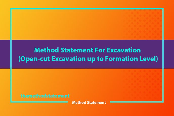 Method Statement For Excavation