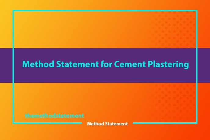 Method Statement for Cement Plastering