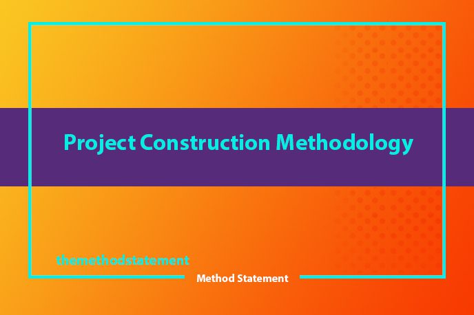 construction project methodology examples