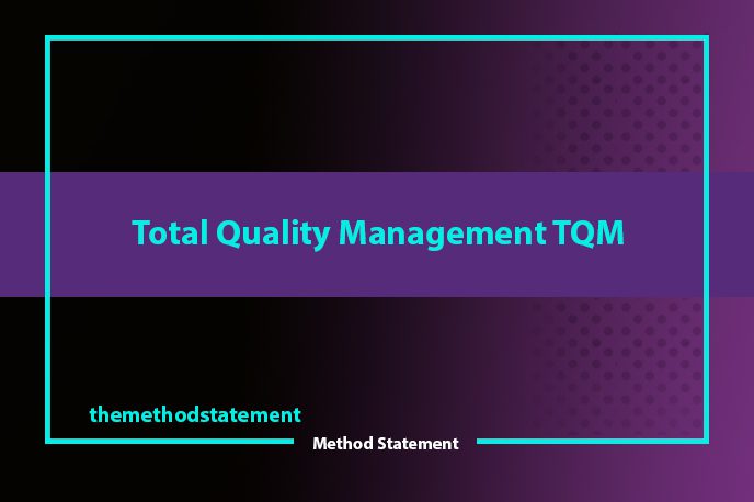 Total Quality Management TQM