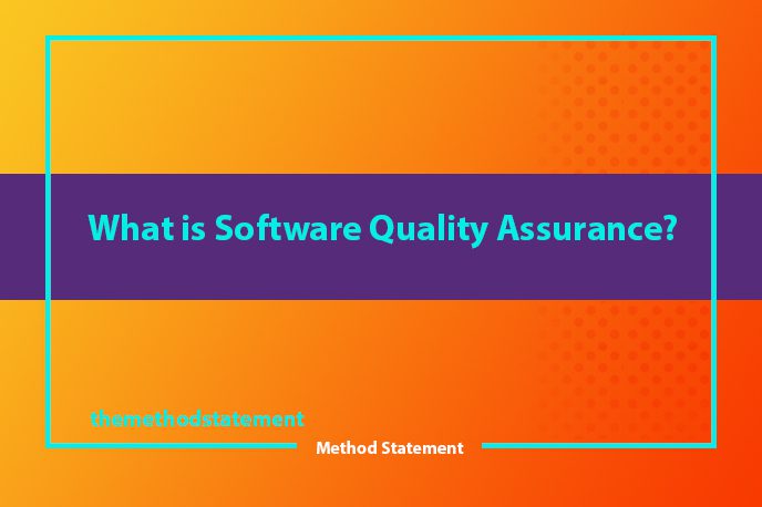 What is Software Quality Assurance