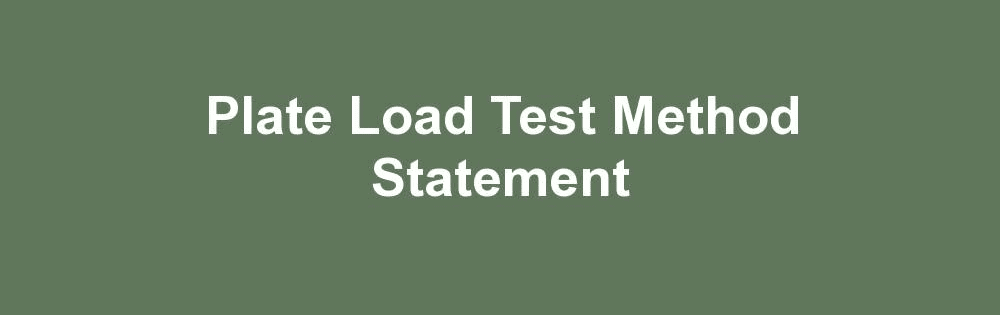 method statement for plate load test