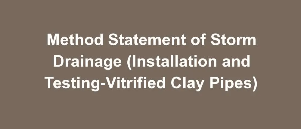 Method Statement of Storm Drainage