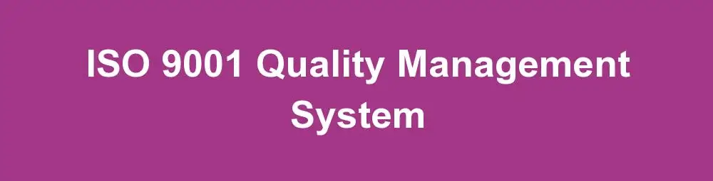 ISO 9001 Quality Management System