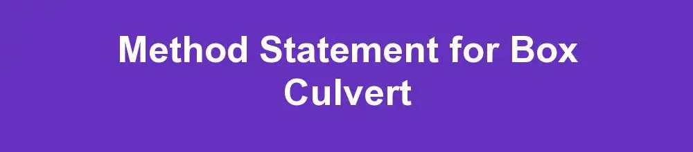 Method Statement for Box Culvert